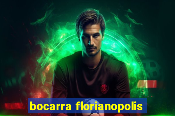 bocarra florianopolis